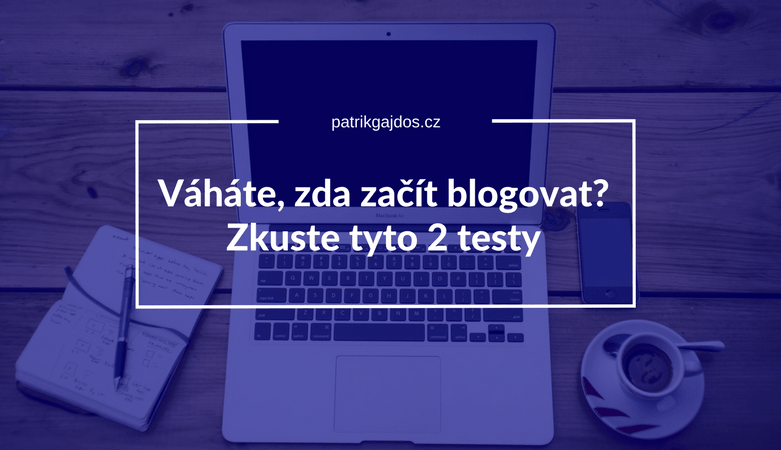 návod jak poznat zda má smysl blog