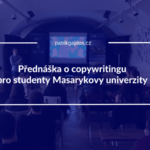 Přednáška pro studenty o copywritingu v brně