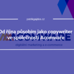 Acomware-práce-zkušenost